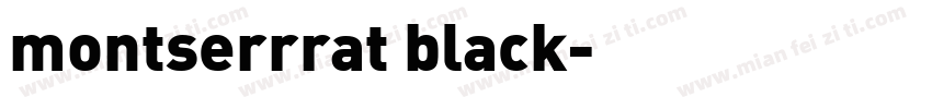 montserrrat black字体转换